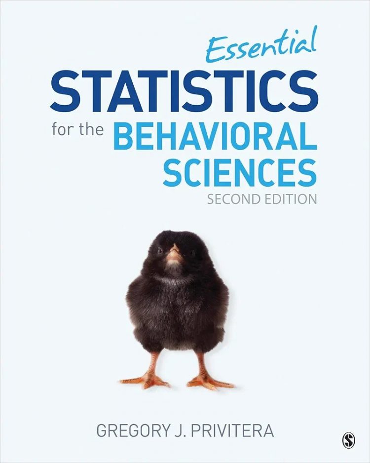 (eBook PDF)Essential Statistics for the Behavioral Sciences 2nd Edition by Gregory J. Privitera