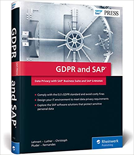 (eBook PDF)GDPR and SAP: Data Privacy with SAP Business Suite and SAP S/4HANA (SAP PRESS) by Volker Lehnert , Iwona Luther , Björn Christoph , Carsten Pluder , Nicole Fernandes