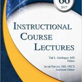 (eBook PDF)Instructional Course Lectures, Volume 58/59/60/63/64/65/66 by Tad L. Gerlinger , Javad Parvizi