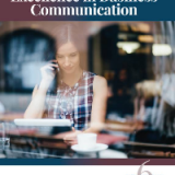 Test Bank for Excellence in Business Communication, 6th Canadian Edition  by John V. Thill , Courtland L. Bovee , Wendy Keller , K. M. Moran