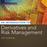 Test Bank for Introduction to Derivatives and Risk Management 10th Edition
