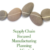 Test Bank for Supply Chain Focused Manufacturing Planning and Control