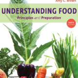 Test Bank for Understanding Food: Principles and Preparation 6th Edition