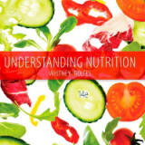 Test Bank for Understanding Nutrition 14th Edition by Eleanor Noss Whitney