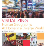 Test Bank for Visualizing Human Geography: At Home in a Diverse World 3rd Edition