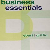 Test bank for Business Essentials, 12th Edition  by Ronald J. Ebert , Ricky W. Griffin