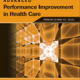 (eBook PDF) Advanced Performance Improvement in Health Care: Principles and Methods