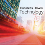 (eBook PDF) Business Driven Technology 7th Edition