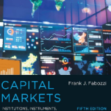 (eBook PDF) Capital Markets: Institutions, Instruments, and Risk Management Fifth Edition