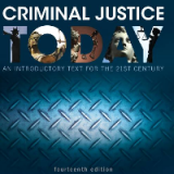 (eBook PDF) Criminal Justice Today: An Introductory Text for the 21st Century 14th Edition