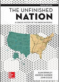 (eBook PDF) The Unfinished Nation: A Concise History of the American People 9th Edition