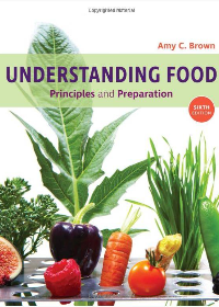 (eBook PDF) Understanding Food: Principles and Preparation 6th Edition