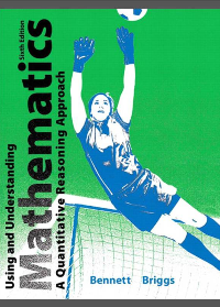 (eBook PDF) Using and Understanding Mathematics: A Quantitative Reasoning Approach 6th Edition