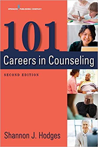 (eBook PDF)101 Careers in Counseling, 2nd Edition by Shannon Hodges PhD LMHC NCC ACS