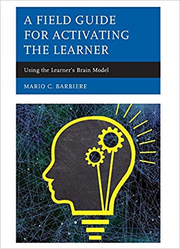 (eBook PDF)A Field Guide for Activating the Learner by Mario C. Barbiere