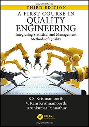 (eBook PDF)A First Course in Quality Engineering，3rd Edition by K. S. Krishnamoorthi , V. Ram Krishnamoorthi