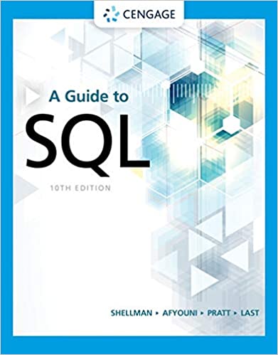 (eBook PDF)A Guide to SQL 10E by Mark Shellman , Hassan Afyouni , Philip J. Pratt , Mary Z. Last