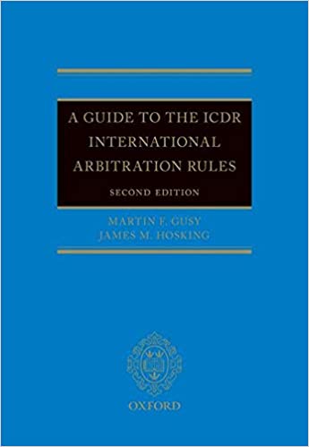 (eBook PDF)A Guide to the ICDR International Arbitration Rules 2nd Edition by Martin F. Gusy , James M. Hosking