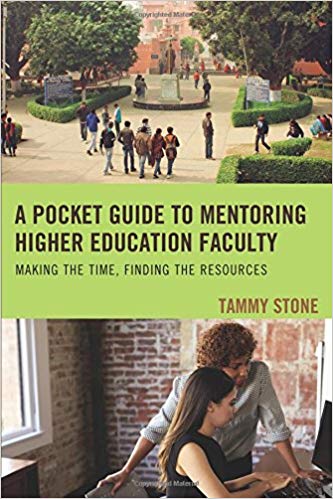 (eBook PDF)A Pocket Guide to Mentoring Higher Education Faculty by Tammy Stone