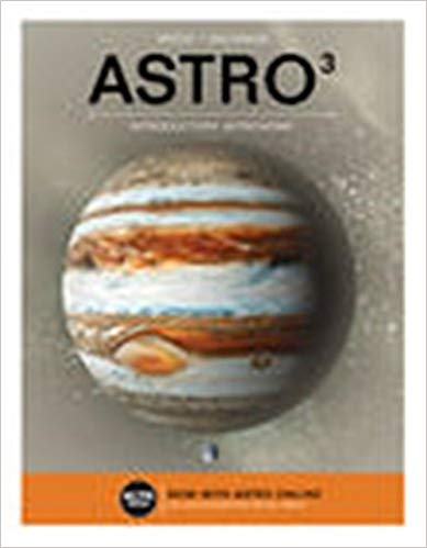 (eBook PDF)ASTRO 3: Introductory Astronomy by Michael A. Seeds , Dana Backman