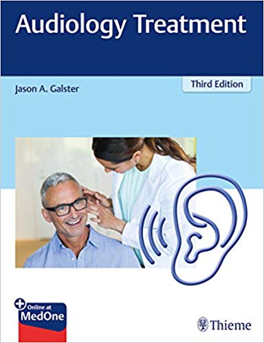 (eBook PDF)AUDIOLOGY Treatment 3rd Edition by Jason A. Galster