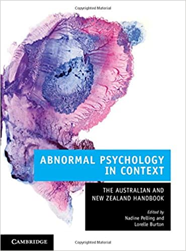 (eBook PDF)Abnormal Psychology in Context The Australian and New Zealand Handbook by Nadine Pelling , Lorelle Burton