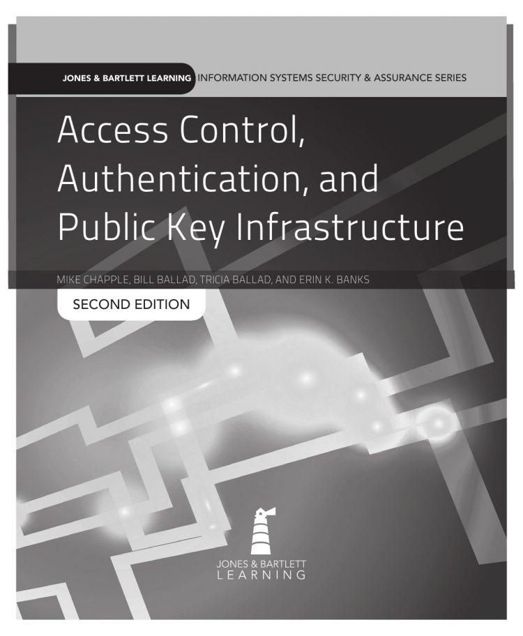 (eBook PDF)Access Control, Authentication, and Public Key Infrastructure 2nd Edition by Mike Chapple,Bill Ballad