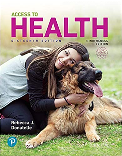 (eBook PDF)Access to Health, 16th Edition by Rebecca J. Donatelle  Pearson; 16 edition (February 10, 2019)