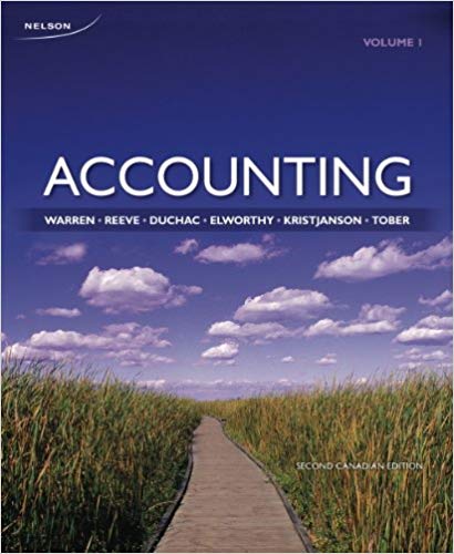 (eBook PDF)Accounting, Volume 1, 2nd Canadian Edition  by Carl Warren , James Reeve , Jonathan Duchac , Sheila Elworthy , Tana Kristjanson , Barrie Tober