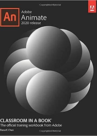 (eBook PDF)Adobe Animate Classroom in a Book (2020 release) by Russell Chun