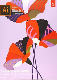 (eBook PDF)Adobe Illustrator Classroom in a Book (2020 release) 1st Edition by Brian Wood