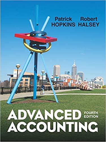 (eBook PDF)Advanced Accounting 4th Edition  by Patrick E. Hopkins; Robert F. Halsey