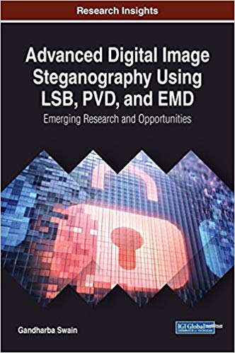 (eBook PDF)Advanced Digital Image Steganography Using LSB, PVD, and EMD by Gandharba Swain