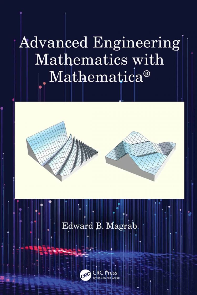 (eBook PDF)Advanced Engineering Mathematics with Mathematica by Edward B. Magrab
