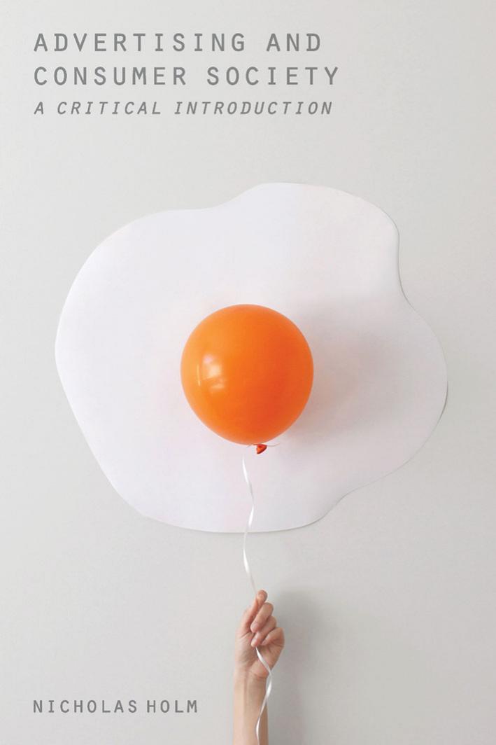 (eBook PDF)Advertising and Consumer Society: A Critical Introduction 1st by Nicholas Holm