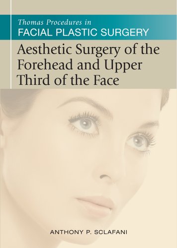 (eBook PDF)Aesthetic Surgery of the Forehead & Upper Third of the Face by Anthony Scalfani , J Regan Thomas