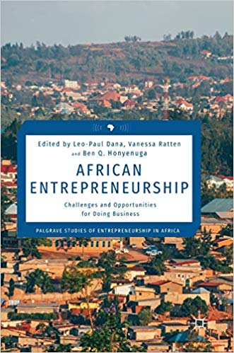 (eBook PDF)African Entrepreneurship: Challenges and Opportunities for Doing Business by Leo-Paul Dana , Vanessa Ratten , Ben Q. Honyenuga