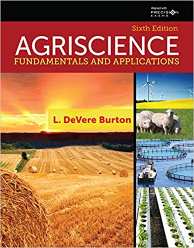 (eBook PDF)Agriscience Fundamentals and Applications,6th Precision Exams Edition  by L. DeVere Burton