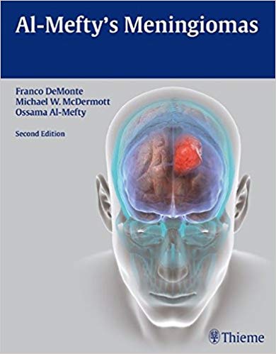 (eBook PDF)Al-Mefty's Meningiomas, 2nd Edition by Franco DeMonte , Michael W. McDermott , Ossama Al-Mefty