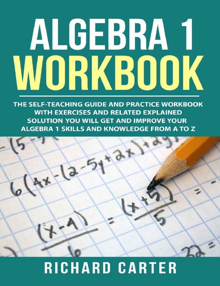 (eBook PDF)Algebra 1 Workbook by Richard Carter