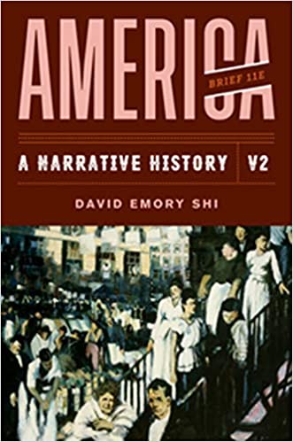 (eBook PDF)America A Narrative History (Brief 11th Edition)  by David E. Shi
