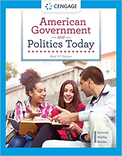 (eBook PDF)American Government and Politics Today, Brief 11th Edition by Steffen W. Schmidt, Mack C. Shelley , Barbara A. Bardes