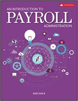 (eBook PDF)An Introduction to Payroll Administration 3rd Canadian Edition  by Alan Dryden