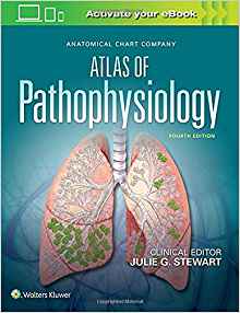 (eBook PDF)Anatomical Chart Company Atlas of Pathophysiology 4th Edition by Julie Stewart