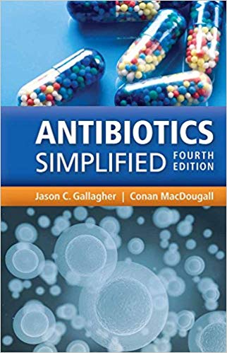 (eBook PDF)Antibiotics Simplified 4th Edition by Jason C. Gallagher , Conan MacDougall