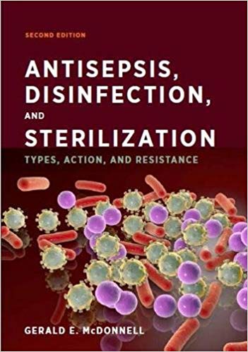 (eBook PDF)Antisepsis, Disinfection, and Sterilization Types, Action, and R by Gerald E. McDonnell