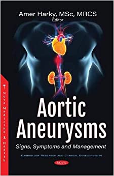 (eBook PDF)Aortic Aneurysms Signs, Symptoms and Management by Amer Harky