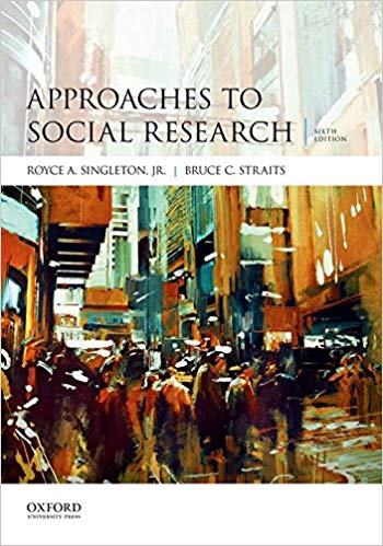 (eBook PDF)Approaches to Social Research, 6th Edition by Royce A., Jr. Singleton ,‎ Bruce C. Straits