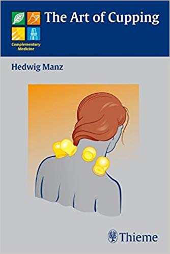 (eBook PDF)Art of Cupping  by Hedwig Manz , Hedwig Piotrowski-Manz
