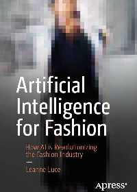 (eBook PDF)Artificial Intelligence for Fashion: How AI is Revolutionizing the Fashion Industry by Leanne Luce